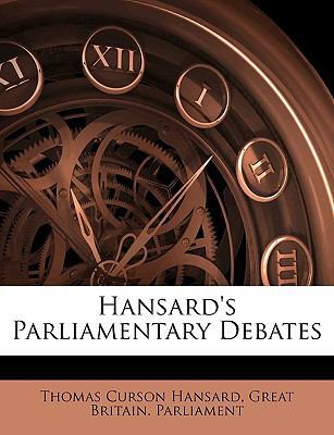 Hansard's Parliamentary Debates 1144917719 Book Cover