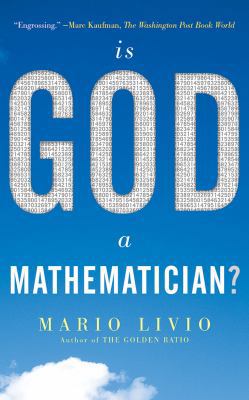 Is God a Mathematician? 154365617X Book Cover