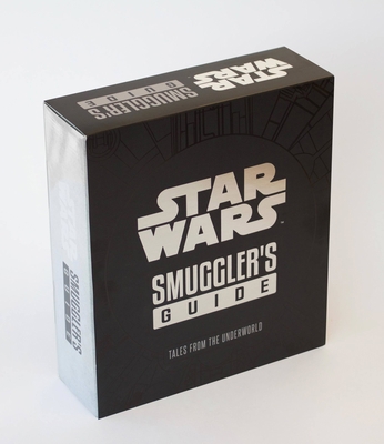 Star Wars: Smuggler's Guide (Deluxe Edition): T... 0760362165 Book Cover