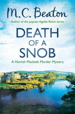 Death of a Snob (Hamish Macbeth) 1472105257 Book Cover