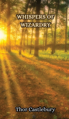 Whispers of Wizardry 9916851158 Book Cover