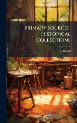 Primary Sources, Historical Collections 1024291979 Book Cover