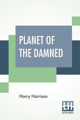 Planet Of The Damned 9353425832 Book Cover