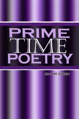 Prime Time Poetry 148097109X Book Cover