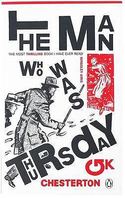 The Man Who Was Thursday: A Nightmare 0141031255 Book Cover