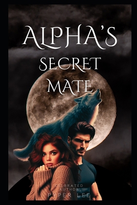 Alpha's Secret Mate            Book Cover