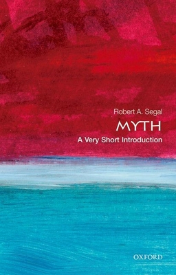 Myth: A Very Short Introduction B0092JEOIY Book Cover
