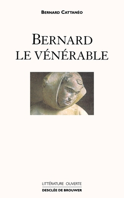 Bernard le vénérable [French] 2220053202 Book Cover