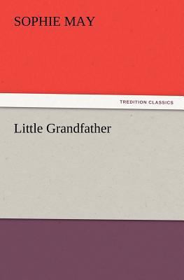 Little Grandfather 3847214993 Book Cover