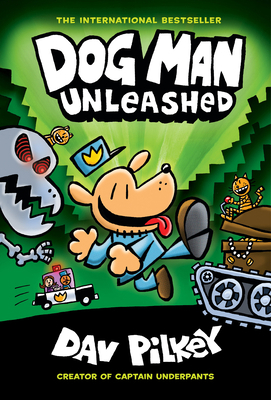 Dog Man Unleashed: A Graphic Novel (Dog Man #2)... 1338741047 Book Cover