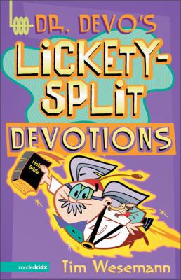 Dr Devo's Lickety Split Devotions 0310703557 Book Cover