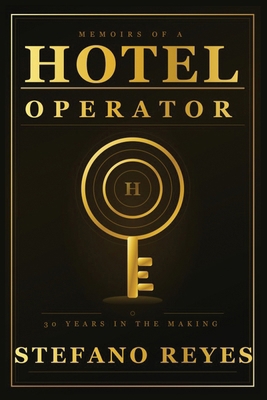 Memoirs of a Hotel Operator B0GWSVG9QL Book Cover