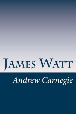 James Watt 1500881198 Book Cover