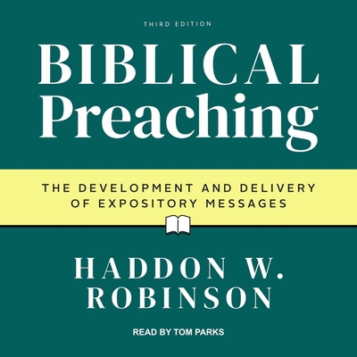 Biblical Preaching: The Development and Deliver... B08ZBZQ1GZ Book Cover