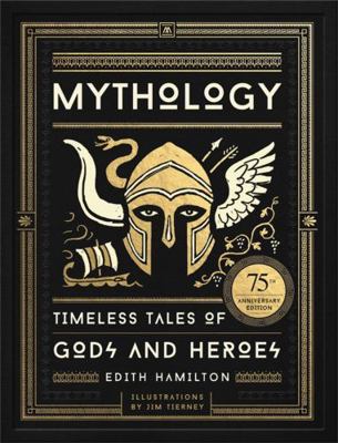 Mythology (75th Anniversary Illustrated Edition... 0316438529 Book Cover