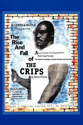 The Rise And Fall Of The Crips 1456818325 Book Cover