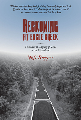 Reckoning at Eagle Creek: The Secret Legacy of ... 0809333864 Book Cover