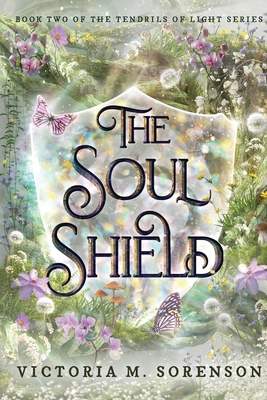 The Soul Shield B0FVVGW9QC Book Cover