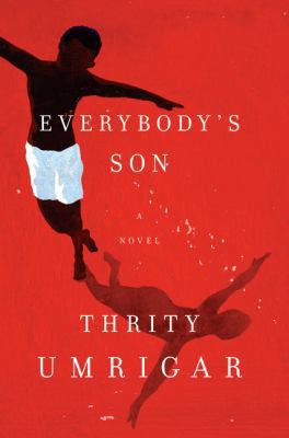 Everybody's Son: A Novel 0062697420 Book Cover
