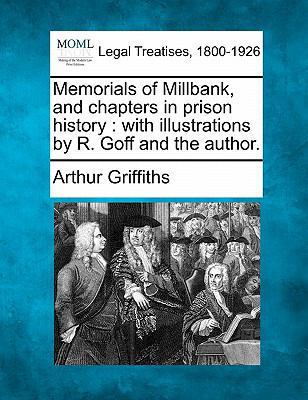 Memorials of Millbank, and chapters in prison h... 1240063989 Book Cover