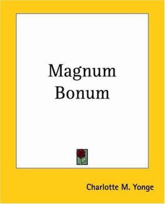 Magnum Bonum 1419132067 Book Cover