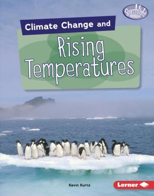 Climate Change and Rising Temperatures 1541538625 Book Cover