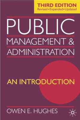 Public Management and Administration: An Introd... 0333961889 Book Cover