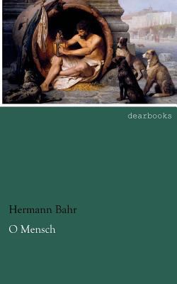 O Mensch [German] 3954553813 Book Cover