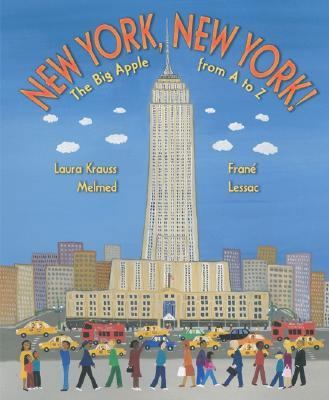 New York, New York!: The Big Apple from A to Z 0060548746 Book Cover