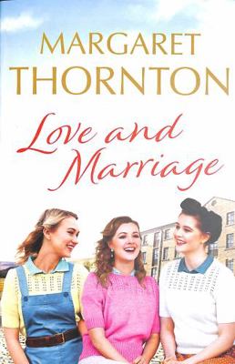 Love and Marriage: A captivating Yorkshire saga... 1800324863 Book Cover