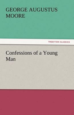 Confessions of a Young Man 3842448988 Book Cover