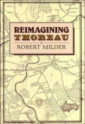 Reimagining Thoreau 0521461499 Book Cover