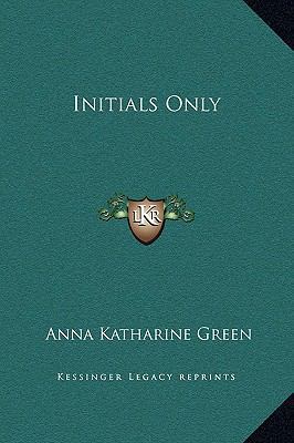 Initials Only 1169298699 Book Cover