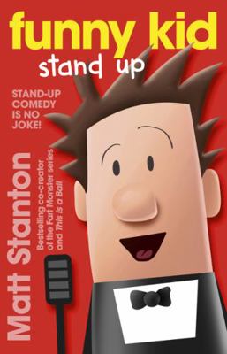 Funny Kid Stand Up (Funny Kid, #2) 0733335985 Book Cover