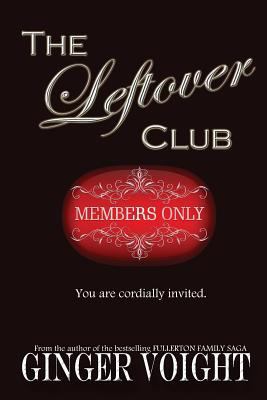The Leftover Club 1496026845 Book Cover