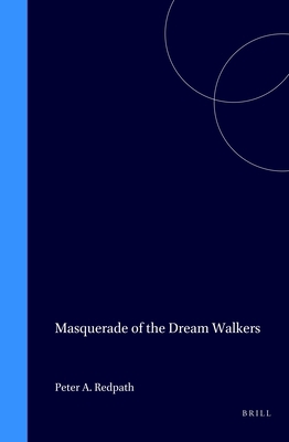 Masquerade of the Dream Walkers: Prophetic Theo... 9042004029 Book Cover
