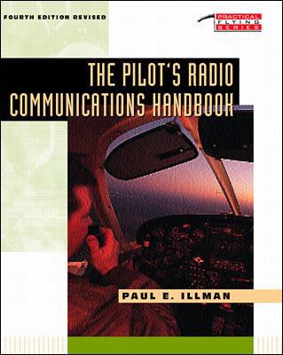 The Pilot's Radio Communications Handbook 0070317569 Book Cover