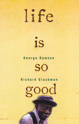 Life Is So Good 0732268109 Book Cover