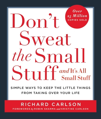 Don't Sweat the Small Stuff . . . and It's All ... B000UQU5DG Book Cover