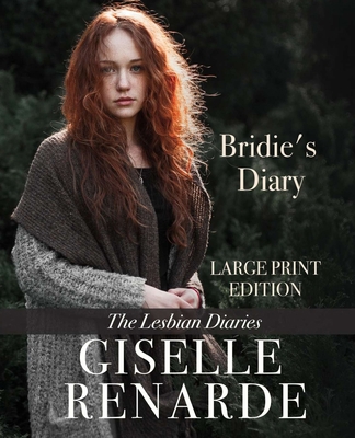 Bridie's Diary Large Print Edition: The Lesbian... 1652891943 Book Cover