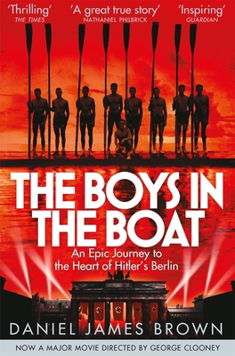 Boys in the Boat, The: An Epic Journey to the H... 1447210980 Book Cover