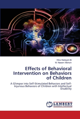 Effects of Behavioral Intervention on Behaviors... 6205511223 Book Cover