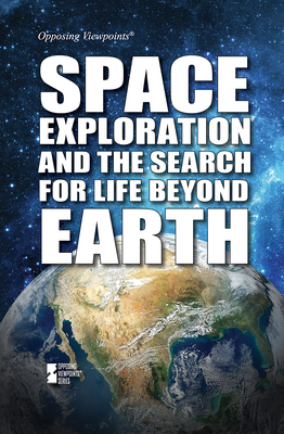 Space Exploration and the Search for Life Beyon... 1534508414 Book Cover