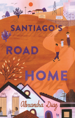 Santiago's Road Home B0GN2D1MW1 Book Cover