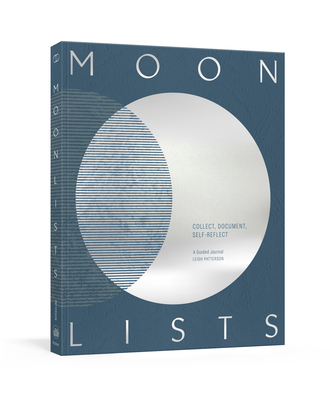 Moon Lists: Questions and Rituals for Self-Refl... 1984822721 Book Cover