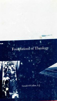 Foundations of Theology. 0829402012 Book Cover
