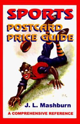 Sports Postcard Price Guide: A Comprehensive Re... 1885940041 Book Cover