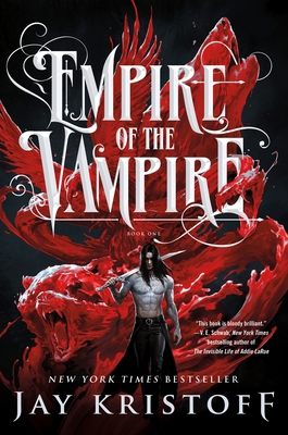 Empire of the Vampire: Book One 1250245281 Book Cover