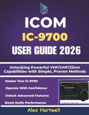 Icom IC-9700 User Guide: Unlocking Powerful VHF... B0G5FK1M2F Book Cover