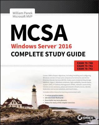 McSa Windows Server 2016 Complete Study Guide: ... 1119359147 Book Cover
